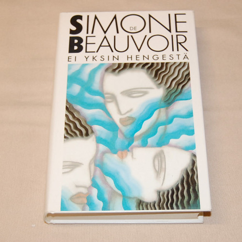Simone de Beauvoir Ei yksin hengestä